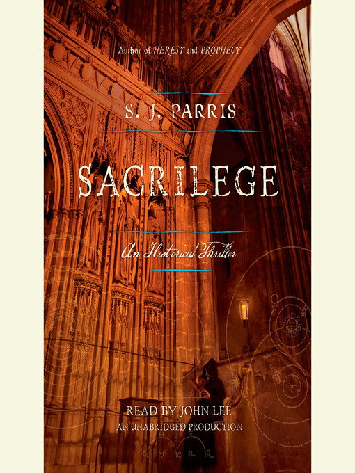 Title details for Sacrilege by S.J. Parris - Available